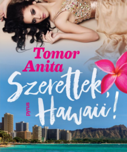 Szeretlek, Hawaii!