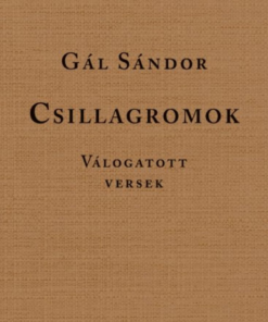 Csillagromok - Válogatott versek