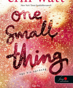 One small Thing - Egy kis apróság