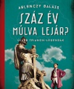 Alternative view of Száz év múlva lejár?