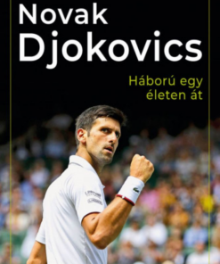 Alternative view of Novak Djokovics - Háború egy életen át