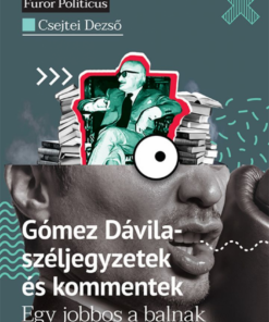 Alternative view of Gómez Dávila - széljegyzetek és kommentek