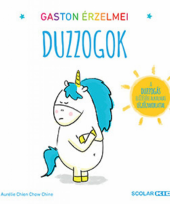 Alternative view of Gaston érzelmei - Duzzogok