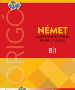 Alternative view of Origó - Német alapfokú nyelvvizsga 2018
