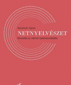 Alternative view of Netnyelvészet - Bevezetés az internet nyelvhasználatába