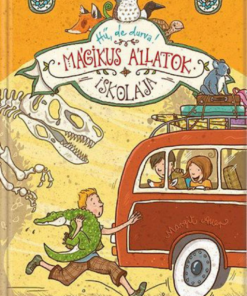 Alternative view of Mágikus állatok iskolája 4. - Hű, de durva!