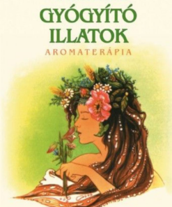 Gyógyító illatok