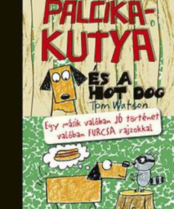 Alternative view of Pálcikakutya és a hotdog