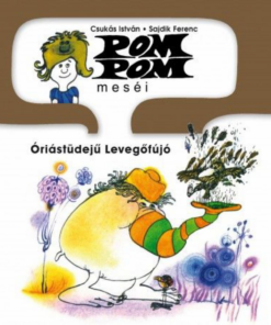 Alternative view of Pom Pom meséi - Óriástüdejű levegőfújó