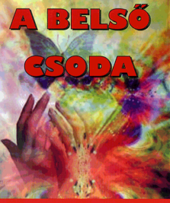 Alternative view of A belső csoda