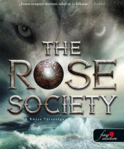 Alternative view of The Rose Society - A Rózsa Társasága