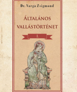 Alternative view of Általános vallástörténet I. kötet