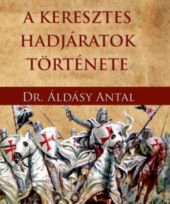 Alternative view of A keresztes hadjáratok története