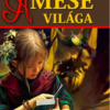 A mese világa