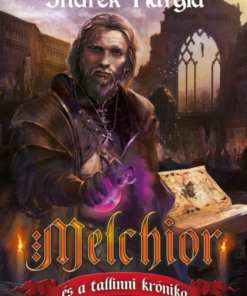 Melchior és a tallinni krónika