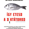 Így etesd a diktátorod