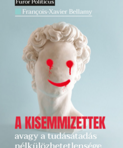 A kisemmizettek - avagy a tudásátadás nélkülözhetetlensége