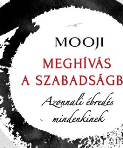 Meghívás a szabadságba