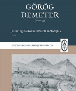 Görög Demeter grinzingi birtokán ültetett szőlőfajták, 1829