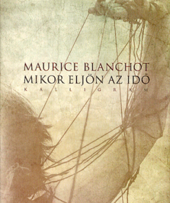 Alternative view of Mikor eljön az idő