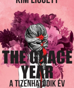 Alternative view of The Grace Year – A tizenhatodik év