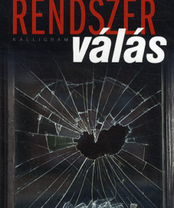 Alternative view of Rendszerválás