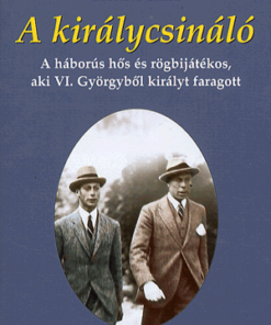Alternative view of A királycsináló