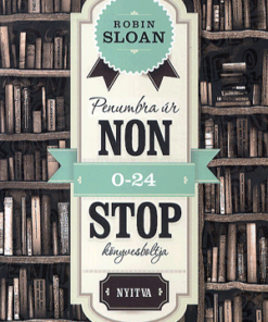 Alternative view of Penumbra úr Nonstop könyvesboltja