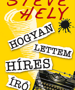 Alternative view of Hogyan lettem híres író