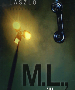 Alternative view of M. L., a gyilkos