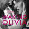 Waking Olivia - Olivia ébredése