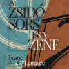 A zsidó sors és a zene