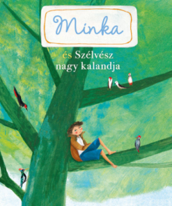 Minka és Szélvész nagy kalandja (Minka 3.)