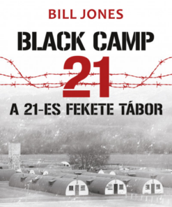 A 21-es fekete tábor - Balck Camp 21