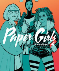 Paper Girls – Újságoslányok 4.