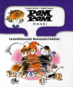 Alternative view of Pom Pom meséi - Lesbőltámadó ruhaszárítókötél