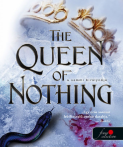 Alternative view of The Queen of Nothing - A semmi királynője