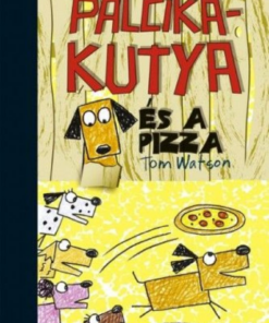 Alternative view of Pálcikakutya és a pizza