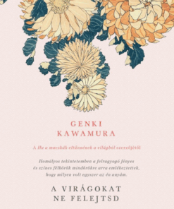 Alternative view of A virágokat ne felejtsd