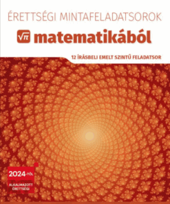 Érettségi mintafeladatsorok matematikából