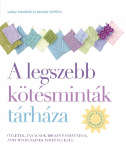 A legszebb kötésminták tárháza