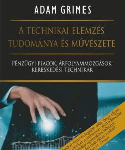 A technikai elemzés tudománya és művészete