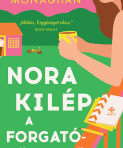 Nora kilép a forgatókönyvből
