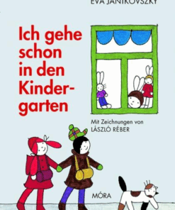 Ich gehe schon in den Kindergarten