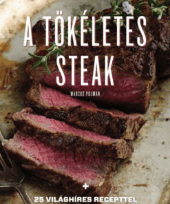 A tökéletes steak