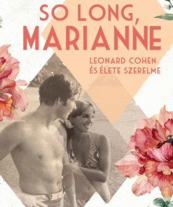 So Long, Marianne – Leonard Cohen és élete szerelme
