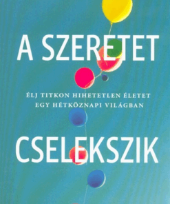 A szeretet cselekszik