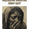 Nagyanyám könnyebb álmot ígért