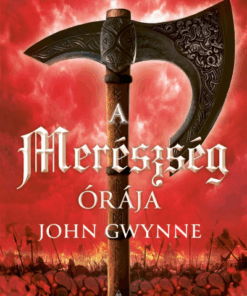 A merészség órája