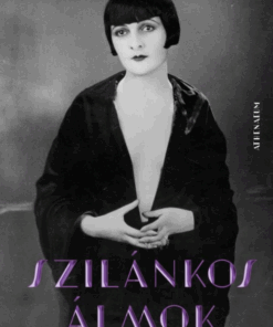 Szilánkos álmok - Putty Lia, a némafilmsztár élete